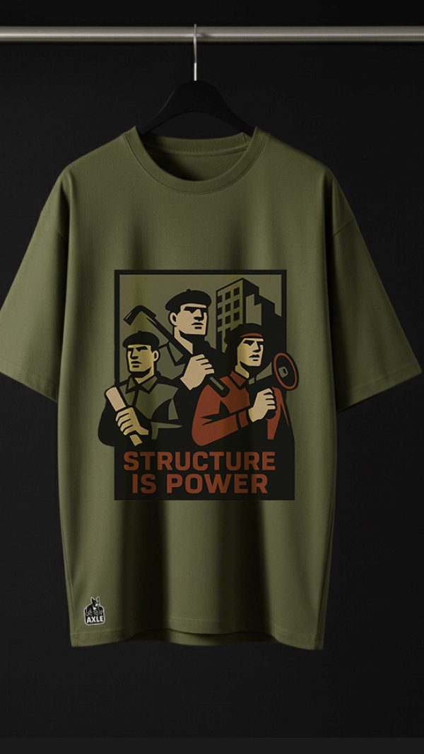 Structure is Power T-SHIRT